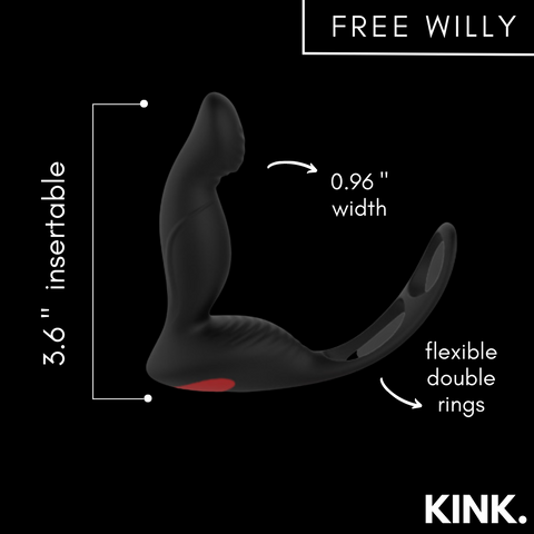 Free Willy Prostate Massager has flexible double rings that help delay ejaculation and promotes a longer and harder erection. This prostate massager has an insertable length pf 3.6" and a max width of 1.1".